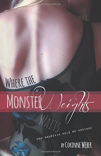 where the moster weights by corinne weber