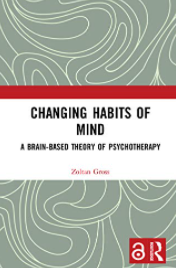 changing habits of mind by zoltan gross