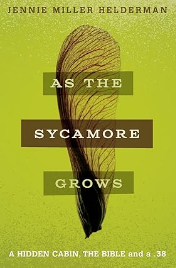 as the sycamore grows new by jennie helderman